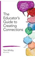 Educator′s Guide to Creating Connections