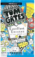 Tom Gates: Excellent Excuses (and Other Good Stuff)