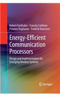 Energy-Efficient Communication Processors