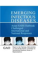 Asian SARS Outbreak Challenged International and National Responses