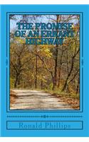 The Promise of an Errant Highway