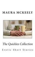 The Quickies Collection: Erotic Short Stories