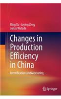 Changes in Production Efficiency in China