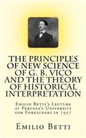 The Principles of New Science of G. B. Vico and The Theory of Historical Interpretation