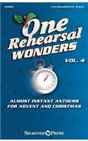 One Rehearsal Wonders, Vol. 4 - Advent and Christmas: 2-Part Mixed, Sab and Satb Anthems