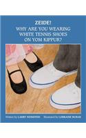 Zeide! Why Are You Wearing White Tennis Shoes on Yom Kippur?