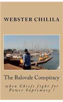 The Balovale Conspiracy