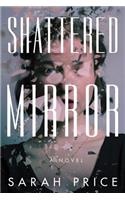 Shattered Mirror