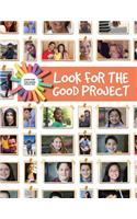 Look for the Good Project