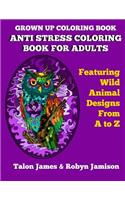 Grown Up Coloring Book