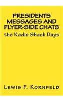 Presidents Messages and Flyer-Side Chats