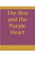 The Boy and the Purple Heart