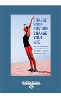 Change Your Posture Change Your Life
