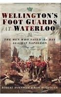 Wellington's Foot Guards at Waterloo