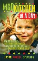 Mud Kitchen in a Day