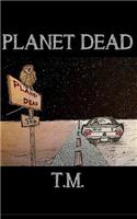 Planet Dead