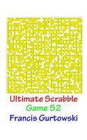 Ultimate Scabble Game 52: (English)