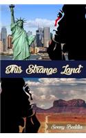 This Strange Land