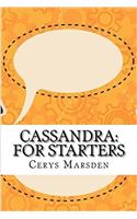 Cassandra: For Starters