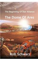 The Dome of Ares
