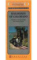 Railroads of Colorado