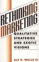 Rethinking Marketing