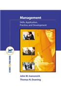 Management: Skills, Application, Practice, and Development