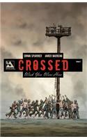Crossed: Wish You Were Here Volume 2