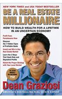 Be a Real Estate Millionaire