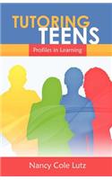 Tutoring Teens - Profiles in Learning