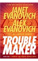 Troublemaker Book 1