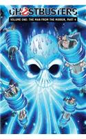 Ghostbusters Volume 1: The Man from the Mirror, Part 4