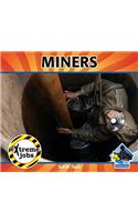 Miners