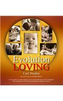 Evolution of Loving