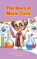 The Story of Marie Curie