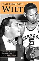It All Began with Wilt