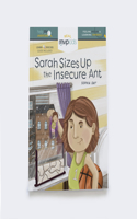Sarah Sizes Up the Insecure Ant: Feeling Insecure & Learning Confidence