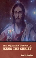 Aquarian Gospel of Jesus the Christ