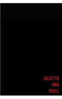 Juliette and chill - Notes