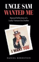 Uncle Sam Wanted Me