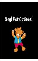 Yay! Put Options!