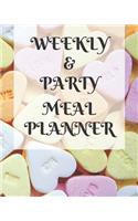 Weekly Meal & Party Planner 52 weeks with shopping list and party planner 188 pages 8 x 10 in