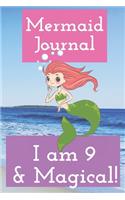 Mermaid Journal i am 9 and Magical: mermaid blank lined journal notebook and sketch book gift to learn drawing 121 pages 6x9 inch for adults children boys girls kids