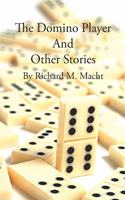 The Domino Player And Other Stories