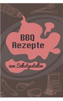 BBQ Rezepte zum Selbstgestalten: A5 - 110 Seiten - Grillbuch selberschreiben - Grill Kochbuch zum selber schreiben - Blanko Grillkochbuch selbstgestalten - leeres Rezeptbuch - DIY G