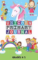Unicorn Primary Journal Grades K-2: Primary Story Journal, Dashed Midline Paper with Drawing Space (110 Pages. Size: 8.5" x 11") The Child Can Write His Own Story, Kindergarten to Earl