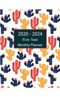 2020 - 2024 Five Year Monthly Planner: Colorful Cactus Art Wall Calendar for 5 Years