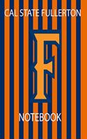 Cal State Fullerton Notebook
