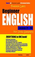 Preston Lee's Beginner English Lesson 21 - 40 For Urdu Speakers: (Preston Lee's English for Urdu Speakers)