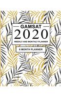 GAMSAT 2020 Weekly and Monthly Planner